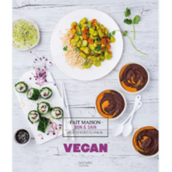 Un Monde Vegan vous propose le livre : Vegan - fait maison - bon et sain