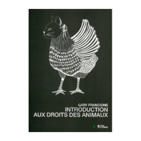 Un Monde Vegan vous propose : le livre Introduction aux droits des animaux
