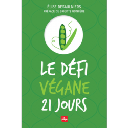 Un Monde Vegan vous propose : Le défi végane 21 jours