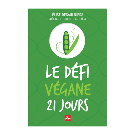 Un Monde Vegan vous propose : Le défi végane 21 jours