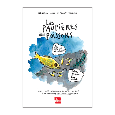Végami vous propose : Les paupières des poissons