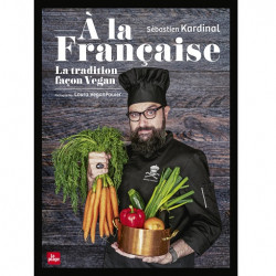 Un Monde Vegan vous propose Le livre : À la française