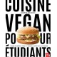 Végami vous propose : Cuisine vegan pour étudiants