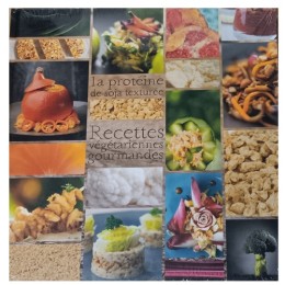 Un Monde Vegan vous propose : La protéine de soja texturées - recettes gourmandes