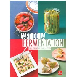 Un monde Vegan vous propose le livre : L'art de la fermentation