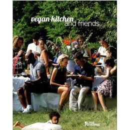 Un Monde Vegan vous propose le livre : Vegan kitchen and friends